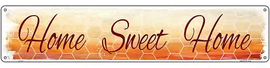 Home Sweet Home Novelty Metal Street Sign