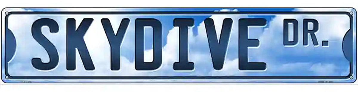 Skydive Dr Novelty Metal Street Sign