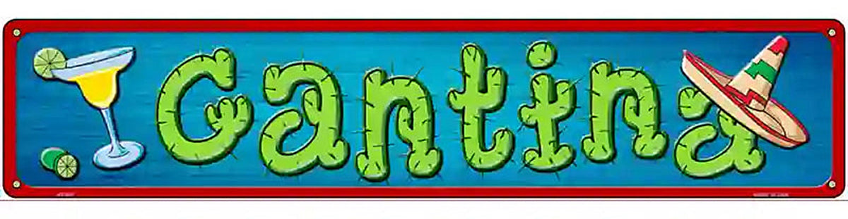 Cantina Novelty Metal Street Sign