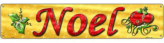 Noel Novelty Street Sign