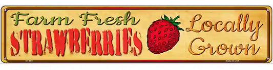 Farm Fresh Strawberries Novelty Metal Street Sign