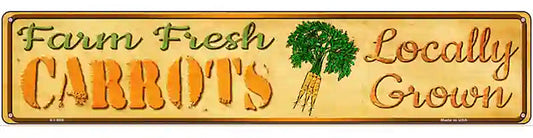 Farm Fresh Carrots Novelty Metal Street Sign