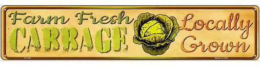Farm Fresh Cabbage Novelty Metal Street Sign