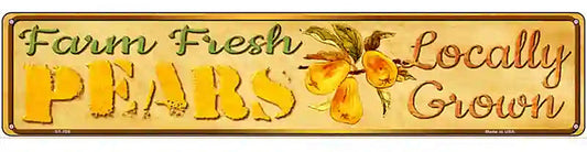 Farm Fresh Pears Novelty Metal Street Sign