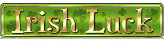 Irish Luck Novelty Street Sign