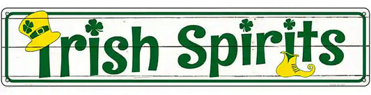 Irish Spirits Novelty Street Sign