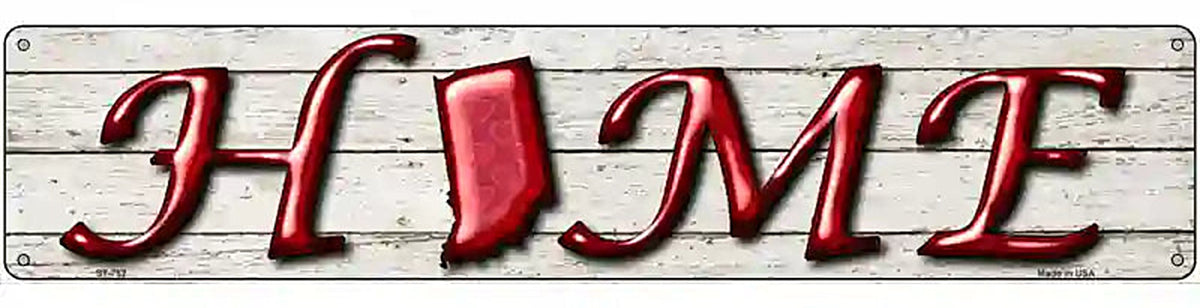 Indiana Home State Outline Novelty Metal Street Sign