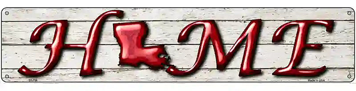 Louisiana Home State Outline Novelty Metal Street Sign