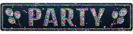 Party Confetti Novelty Metal Street Sign