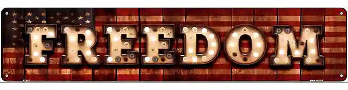 Freedom Bulb Lettering American Flag Novelty Metal Street Sign