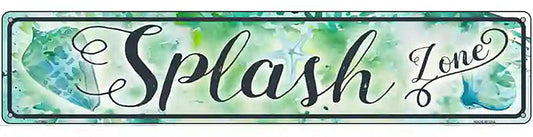 Splash Zone Novelty Metal Street Sign