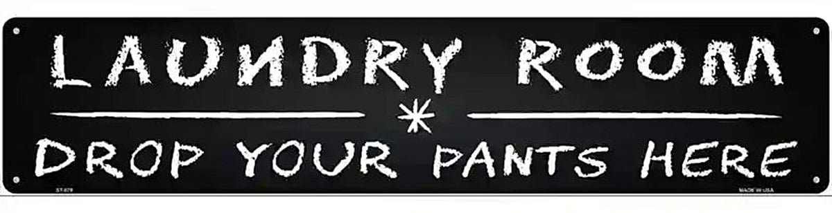 Laundry Room Novelty Metal Street Sign