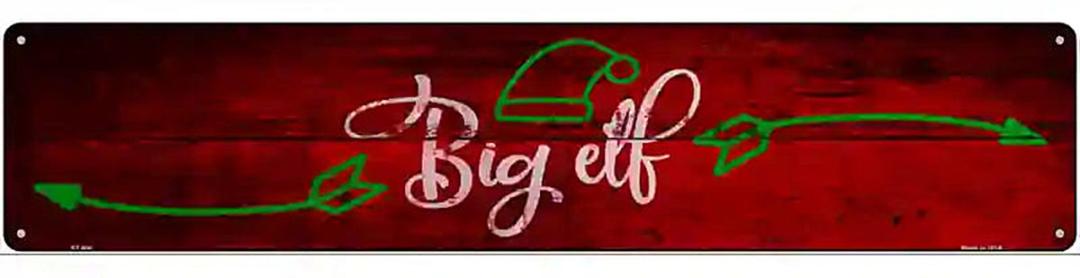 Big Elf Novelty Metal Street Sign