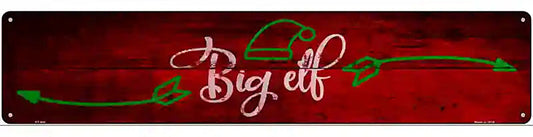 Big Elf Novelty Metal Street Sign