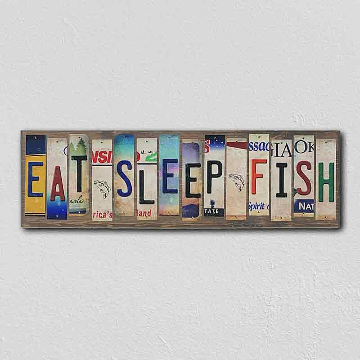 Eat Sleep Fish License Plate Tag Strip Novelty Wood Sign