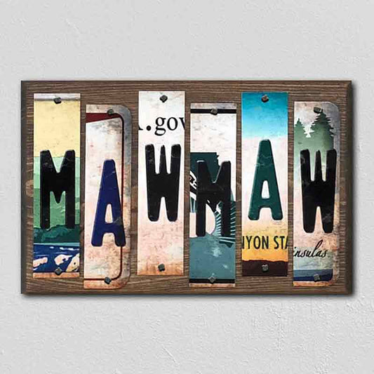 MawMaw License Plate Tag Strips Novelty Wood Signs
