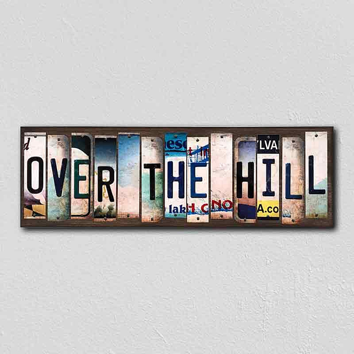 Over The Hill License Plate Tag Strips Novelty Wood Signs