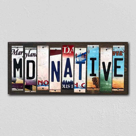 MD Native License Plate Tag Strips Novelty Wood Signs