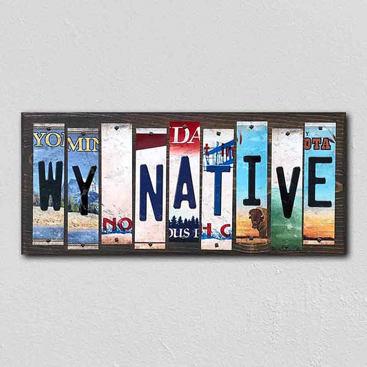 WY Native License Plate Tag Strips Novelty Wood Signs