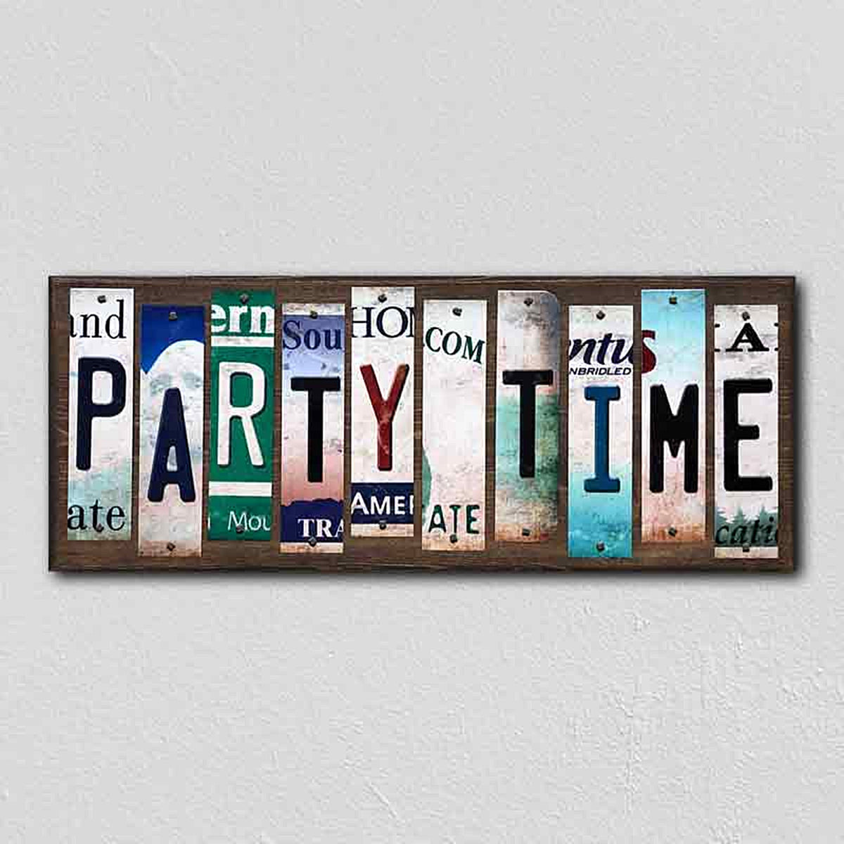 Party Time License Plate Tag Strips Novelty Wood Signs