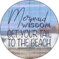 Mermaid Wisdom - metal sign wall decor