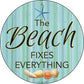 Beach Fixes Everything - metal sign wall decor