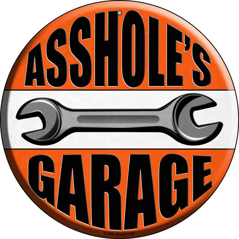 Assholes Garage - metal sign wall decor
