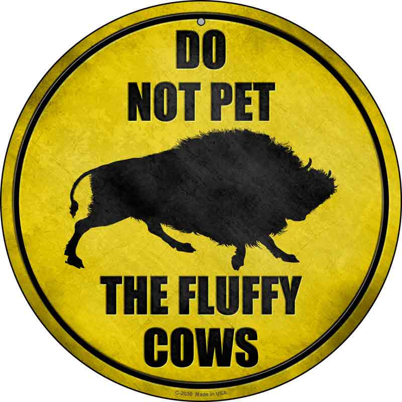 Do Not Pet Fluffy Cow