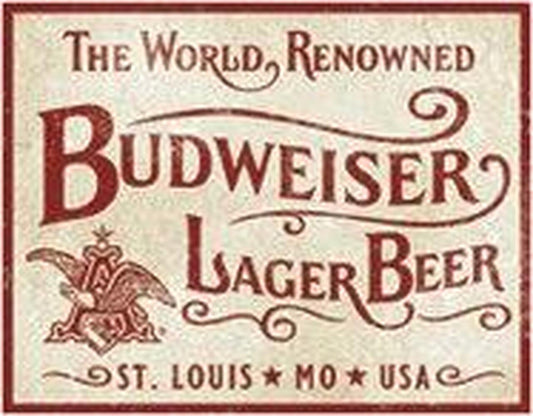Budweiser - World Renowned
