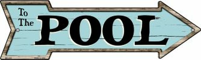 To The Pool Metal Arrow