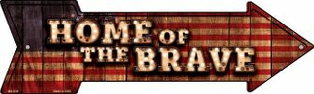Home of the Brave Bulb Letters Metal Arrow