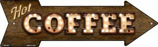 Hot Coffee Bulb Letters Metal Arrow