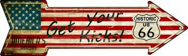 American Flag Get Your Kicks Metal Arrow