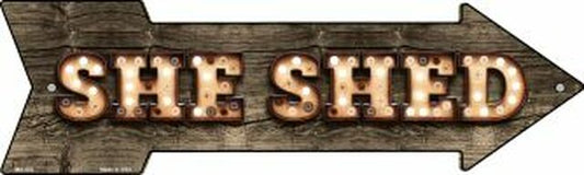 She Shed Bulb Letters Metal Arrow