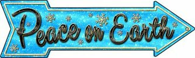 Peace On Earth Metal Arrow - decorative wall sign