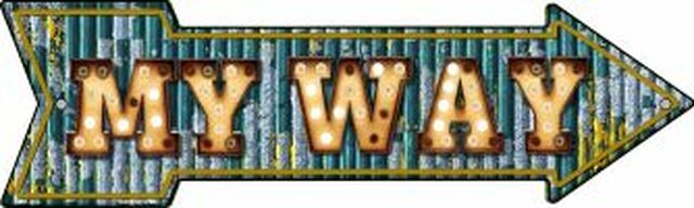 My Way Bulb Letters Metal Arrow