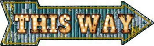 This Way Bulb Letters Metal Arrow