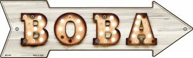 Boba Bulb Letters Metal Arrow