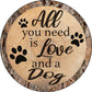 Love and a Dog Metal Sign - wall decor