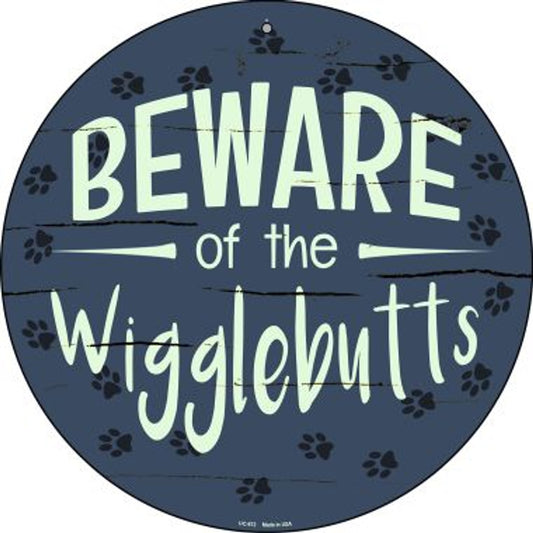 Beware of the Wigglebutts