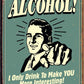 Alcohol - You Interesting - tin sign wall decor
