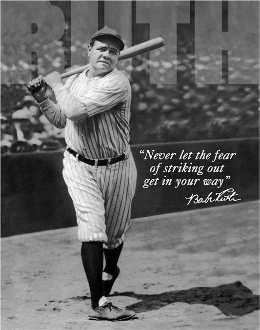 Babe Ruth - No Fear - tin sign wall decor