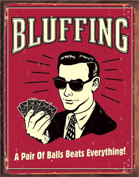 Bluffing - Pair of Balls
