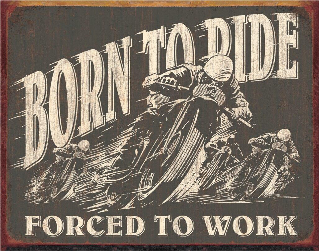 Born to Ride