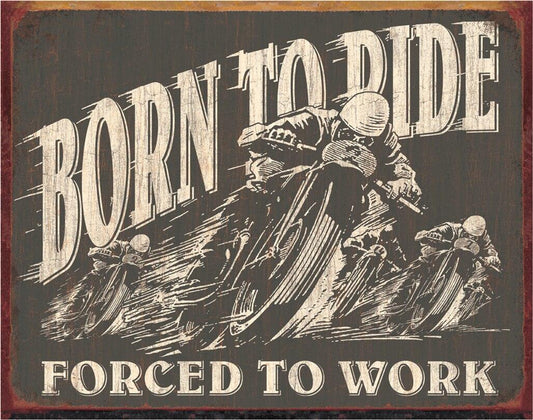 Born to Ride