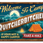 Camp Quitcherbitchen - tin sign wall decor