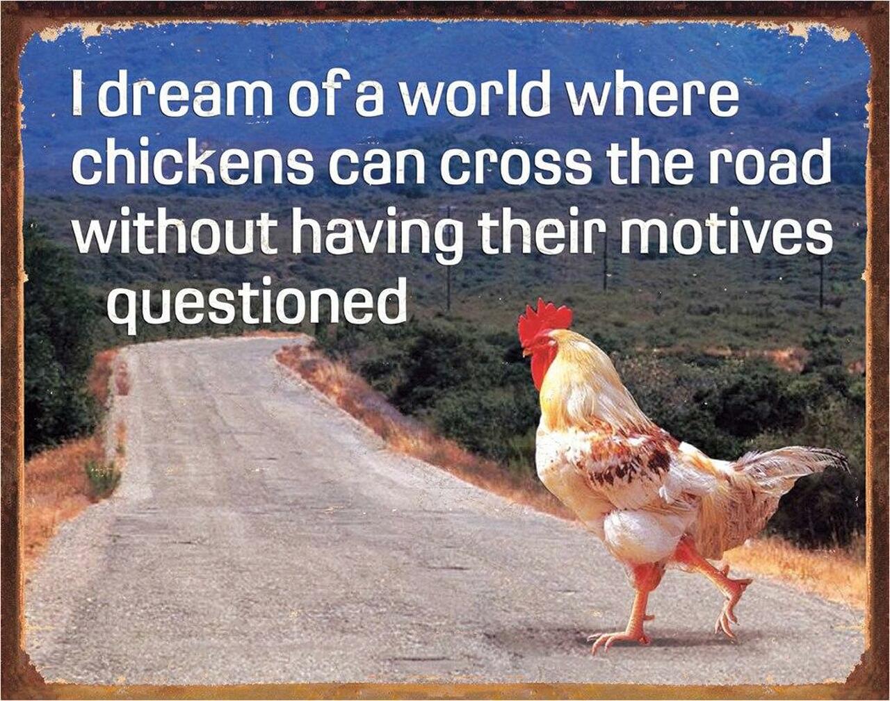 Chicken's Motives