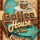 Coffee House - tin sign wall decor