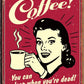 Coffee - Sleep when Dead - tin sign wall decor