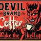 Devil Brand Coffee - tin sign wall decor